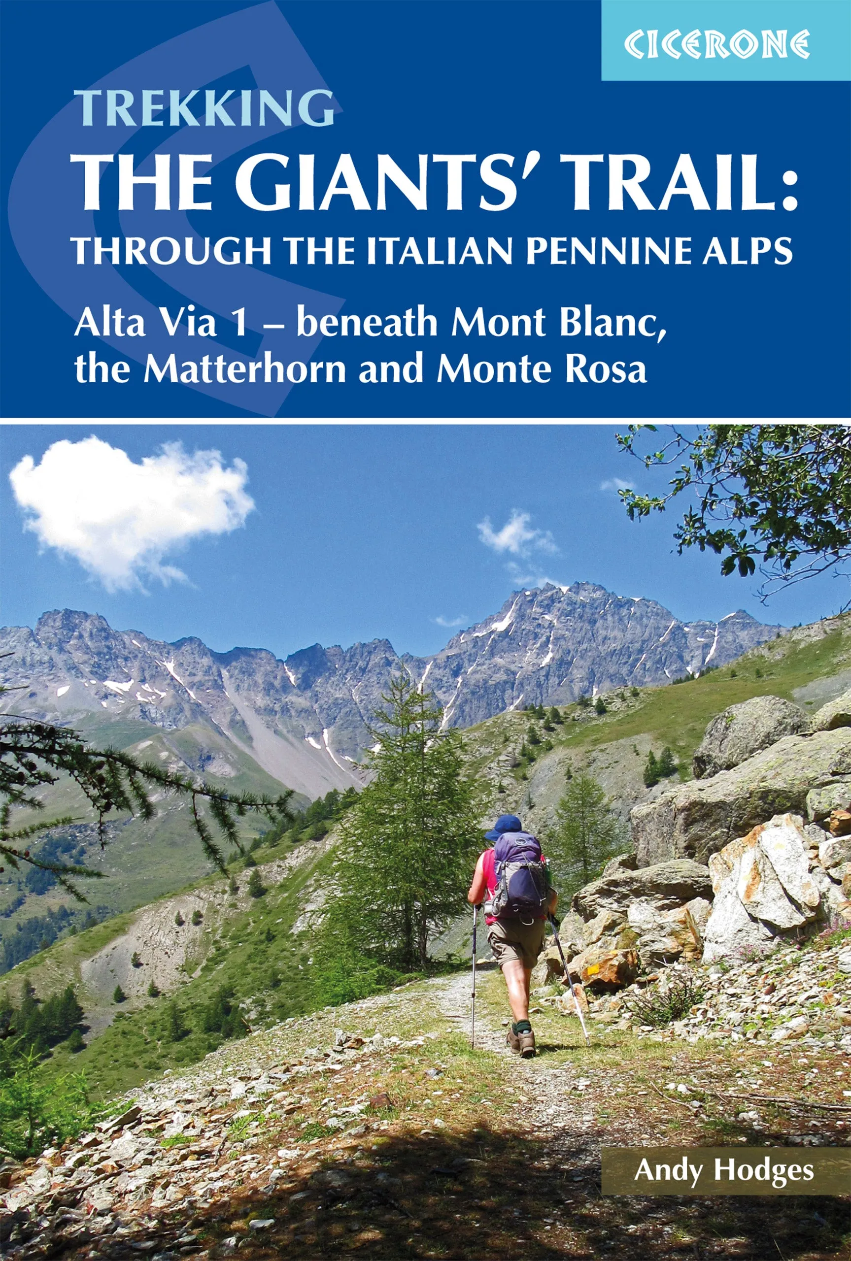 Trekking The Giant's Trail: Alta Via 1